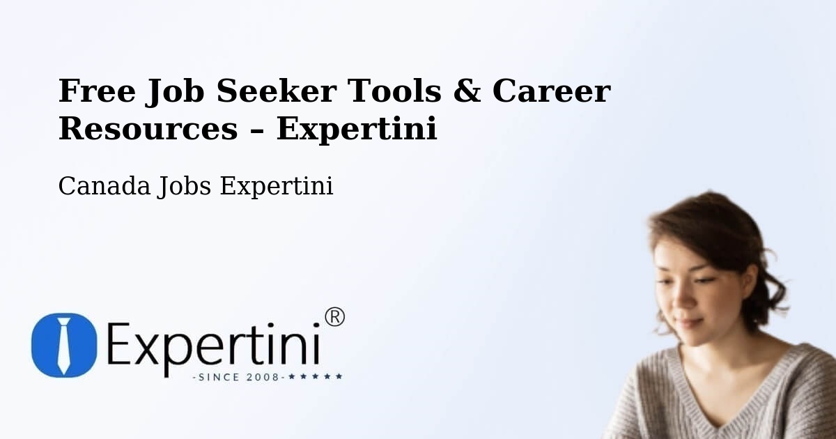 Free Job Seeker Tools & Career Resources – Cowansville - Cowansville, Canada Jobs Expertini
