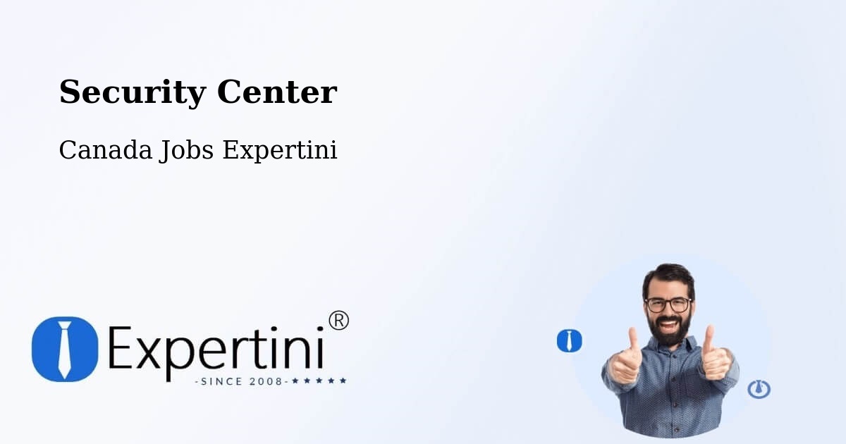 Security & Compliance – Cowansville - Canada Jobs Expertini